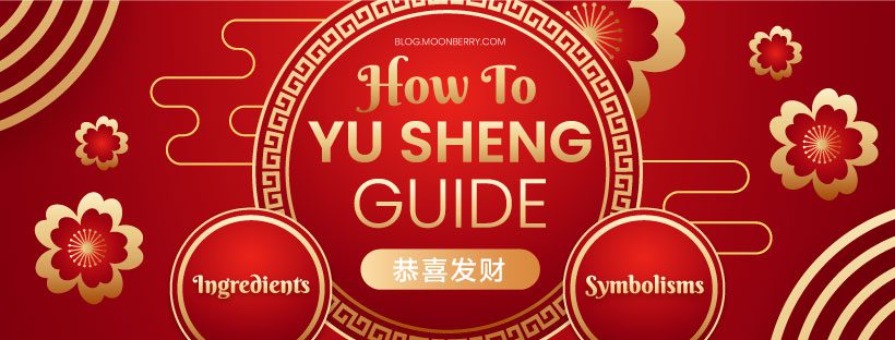 How To Yu Sheng Guide